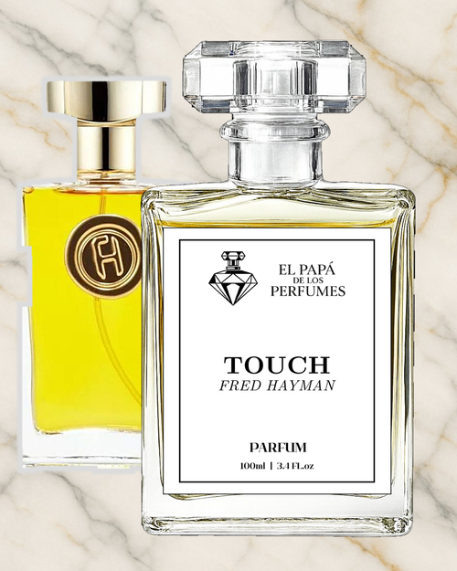 Inspirado en Touch – Fred Hayman